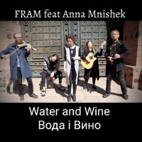 Album cover for Water and Wine - Вода і Вино