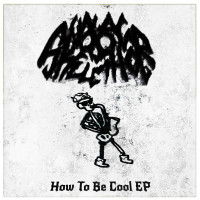 Album cover for How to Be Cool EP