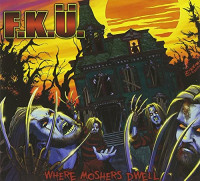 Album cover for Where Moshers Dwell
