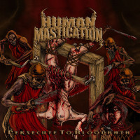 Album cover for Persecute to Bloodbath