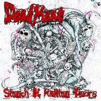 Stench of Rotten Years