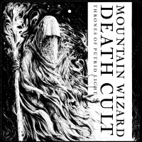 Album cover for Thrones of Putrid Light