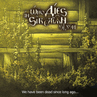 Album cover for We Have Been Dead Since Long Ago...
