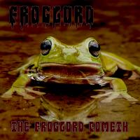 Album cover for The Froglord Cometh