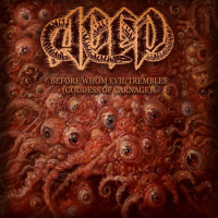 Album cover for Before Whom Evil Trembles (Goddess of Carnage)