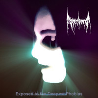 Album cover for Exposed to the Deepest Phobias