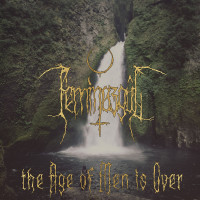 Album cover for The Age of Men Is Over