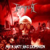 Album cover for When Hate Has Dominion
