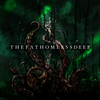 Album cover for The Fathomless Deep