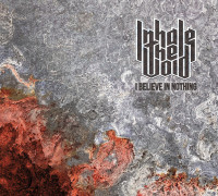 I Believe in Nothing