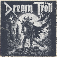 Album cover for Don't Dream Of Tomorrow