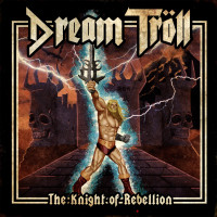 Album cover for The Knight of Rebellion