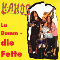Album cover for La Bumm - die Fette