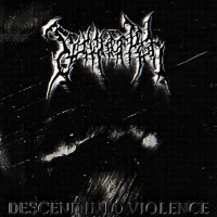 Album cover for DESCEND INTO VIOLENCE