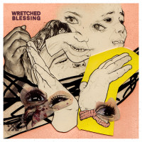 Album cover for Wretched Blessing