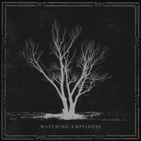 Album cover for Watching Emptiness