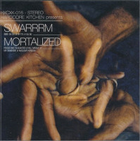 Swarrrm / Mortalized