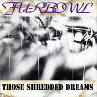 Album cover for Those Shredded Dreams