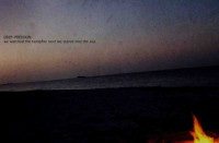 Album cover for We Watched the Campfire Next We Stared Into the Sea