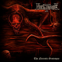 Album cover for The Necrotic Grotesque