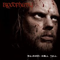 Album cover for Blood Will Tell