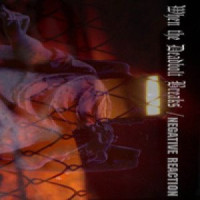 Album cover for Negative Reaction / When the Deadbolt Breaks