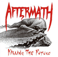 Album cover for Killing the Future