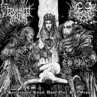 Album cover for A Sacrilegious Ritual Upon Once Holy Ground