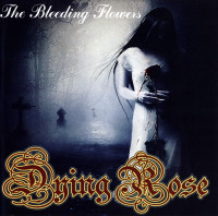 Album cover for The Bleeding Flowers