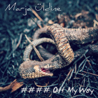 Album cover for #### Off My Way