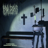 Album cover for Through Demonic Spell