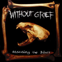 Album cover for Absorbing the Ashes