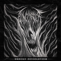 Album cover for Unholy Dissolution