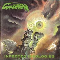 Album cover for Infected Ideologies
