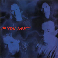 Album cover for If You Must