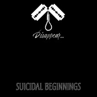 Album cover for Suicidal Beginnings