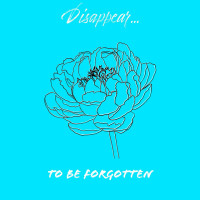 Album cover for To Be Forgotten