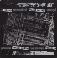 Mellow Harsher / Internal Rot
