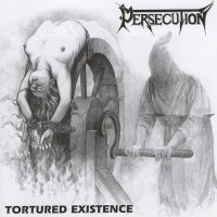 Album cover for Tortured Existence