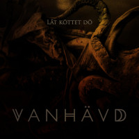 Album cover for Låt köttet dö