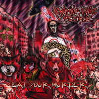 Album cover for Eat Your Murder